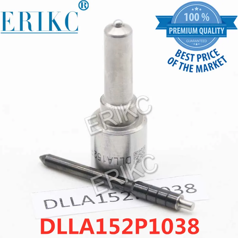 

ERIKC DLLA152P1038 Fuel Pump Injection Nozzle DLLA 152 P 1038 Original Top Quality DLLA 152P1038 for Injector 095000-5030