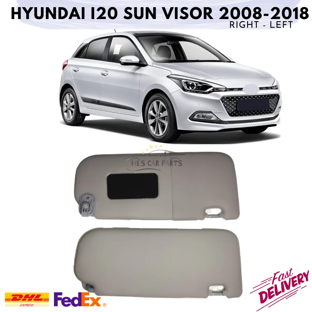 

Для Hyundai i20 солнцезащитный щиток для салона защита 2008-2018 левый правый 2 шт. автомобильные аксессуары запасные части отделка Быстрая доставка