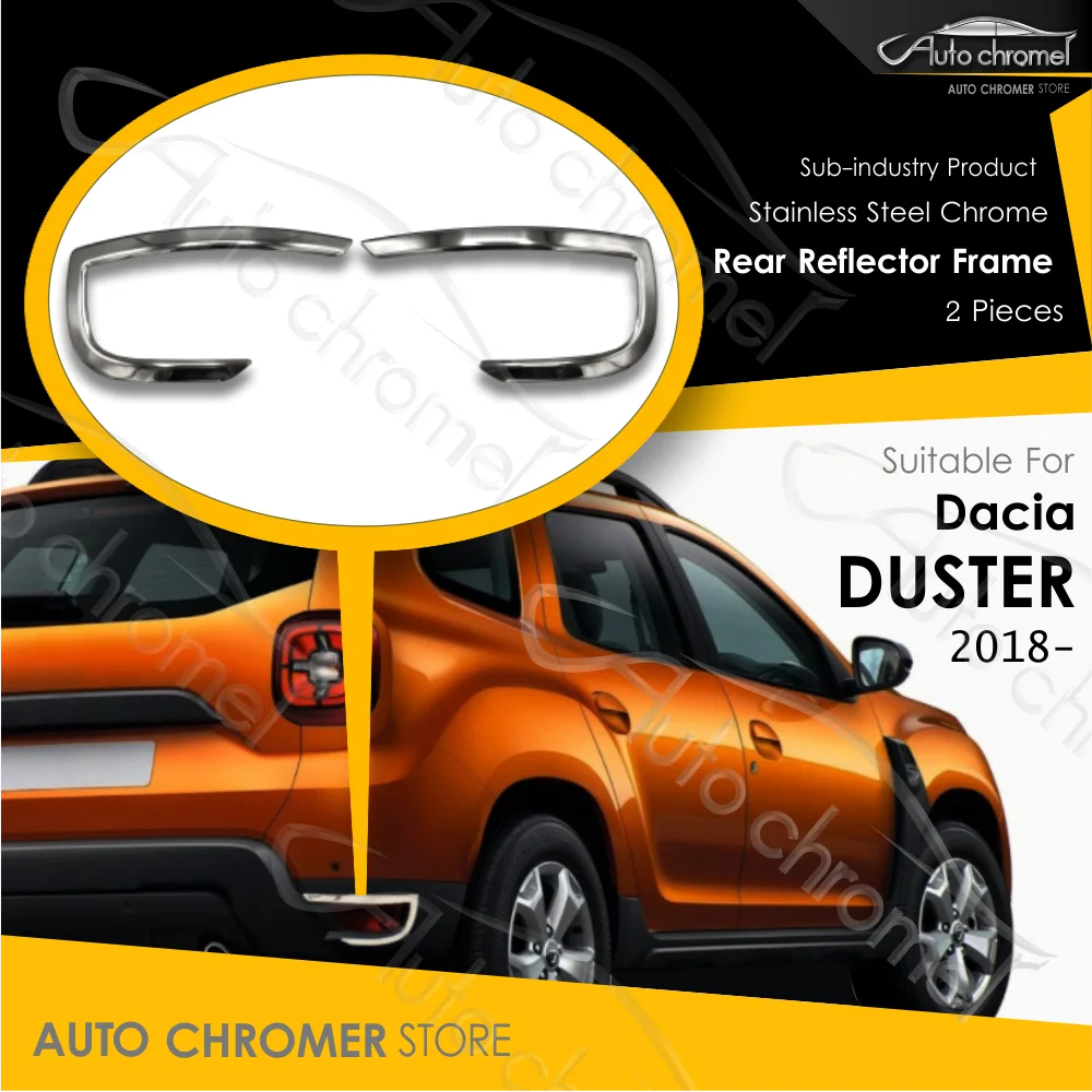 

For Dacia Duster Rear Reflector Frame Chrome, 2018- Good Quality, Exterior Parts, Car Accessories, External Styling