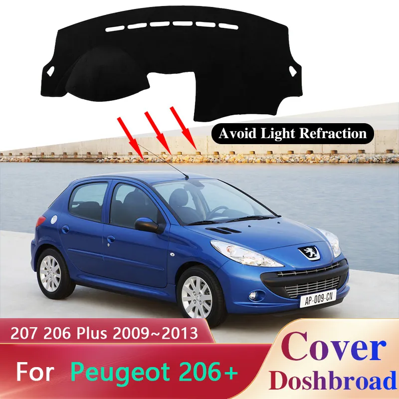 Couverture de protection de tableau de bord pour Peugeot 206, accessoires  de voiture, pare-soleil, tapis Anti-UV, 1998, 2012, 2011, 2010, 2009