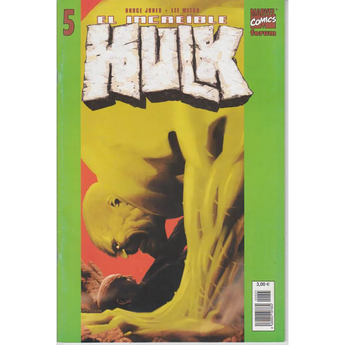 Marvel, The Incredibile Hulk Vol 5 N ° 5 , Ed. Foro, Anno 2004, Scrittore Bruce Jones, Fumetti Spagnolo, Fumetti