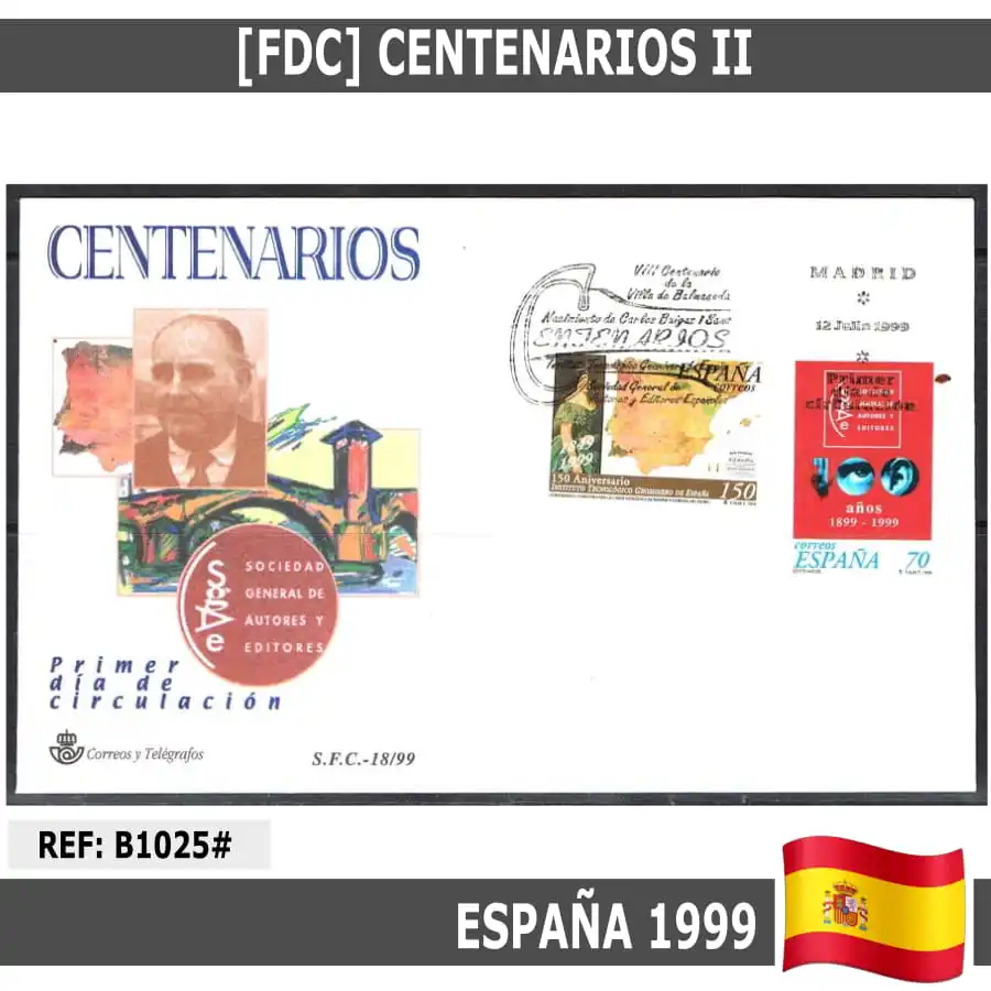 B1025, Spagna 1999. Fdc Centennial Serie Ii (N) Sfc: 18/22