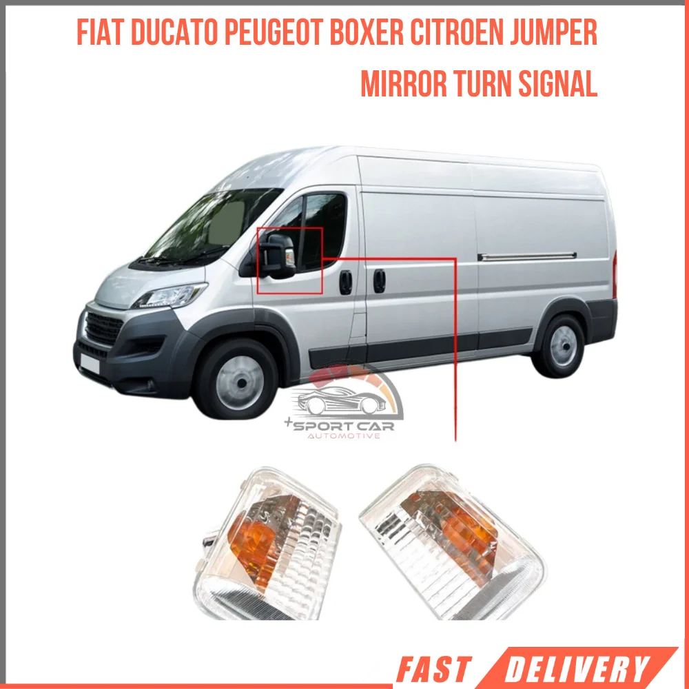 

For Fiat Ducato Peugeot Boxer Citroen Jumper mirror turn signal right left 2 PCs high quality 71748253, 71748252