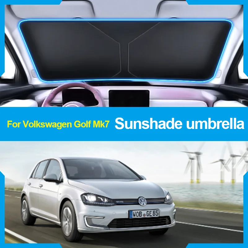 

for Volkswagen Golf Mk7 Car Front Window Sunshade Cover Sun Shade Windshield Visor Windscreen Folding UV Protection Accessories