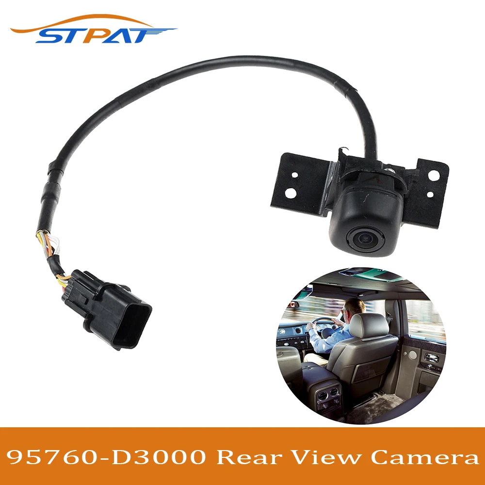 STPAT 95760D3000 95760D3001 For Hyundai Tucson 201620172018 Rear View Camera Reverse Backup
