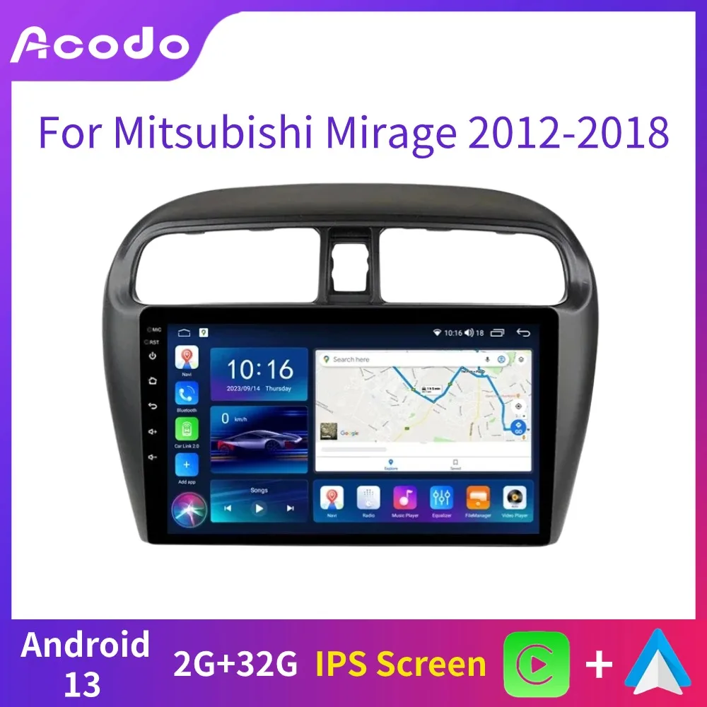 

Car Radio Screen Stereo Acodo For Mitsubishi Mirage Attrage 2012 - 2018 2 Din Android Player IPS Carplay GPS Video Output SWC