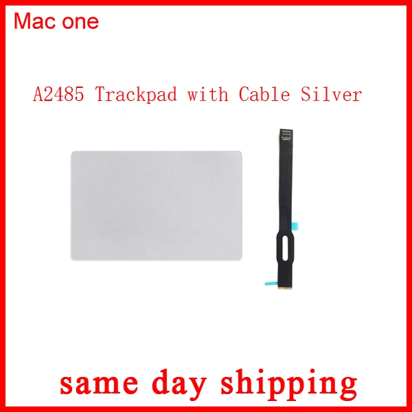 Original New A2485 Trackpad With Flex Cable For MacBook Pro 16.2" M1 A2485 Touchpad Track Touch Pad Year Silver Color