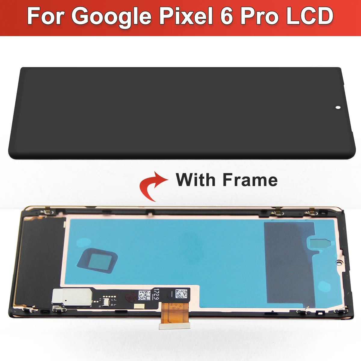 OLED Screen For Google Pixel 6 Pro GLUOG, G8VOU Lcd Display