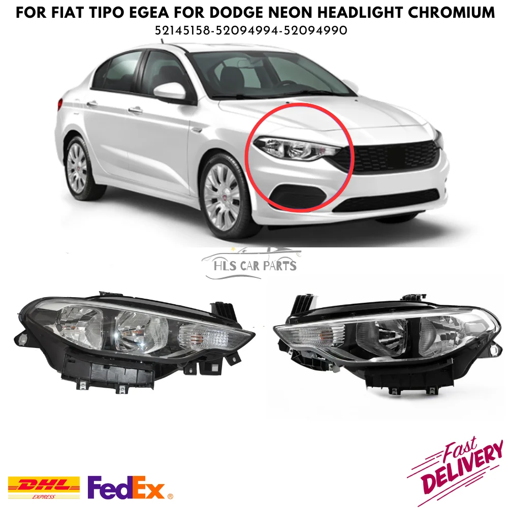 

For Fiat Tipo Egea For Dodge Neon Headlight Chromium SEDAN SW HB 2016 After 52145158 52094994 52094990 High Quality Free Shipp