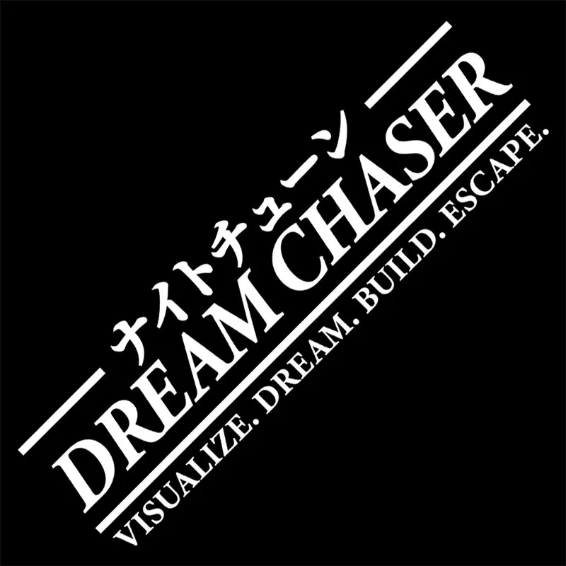 Dream Chaser Car Stickers JDM Windshield Banner Motivation Dream