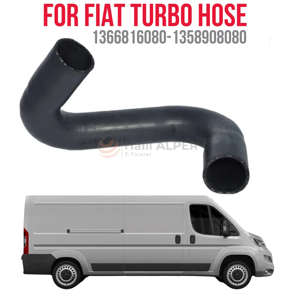

FOR TURBO HOSE LARGE (EXCEPT METAL PIPE) DUCATO III-DUCATO IV 2.3 JTD OEM 1366816080-1358908080 SUPER QUALITY HIGH SATISFACTION