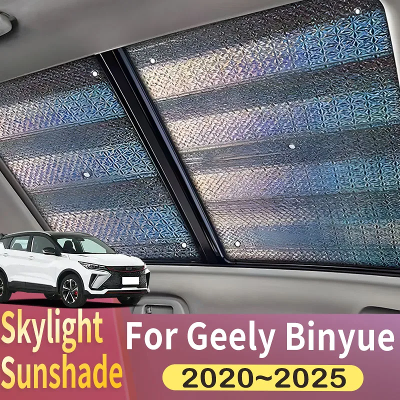 Geely Binyue Coolray Proton X50 2020  2025 에 적합한 선루프 햇빛가리개, 자동차 파노라마 지붕 열 차폐 창 햇빛가리개, 자외선 차단