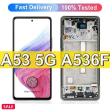 6.5" Amoled For Samsung Galaxy A53 5G LCD Display With Frame Panel Touch Screen Digitizer Assembly For samsung A536 A536B Screen