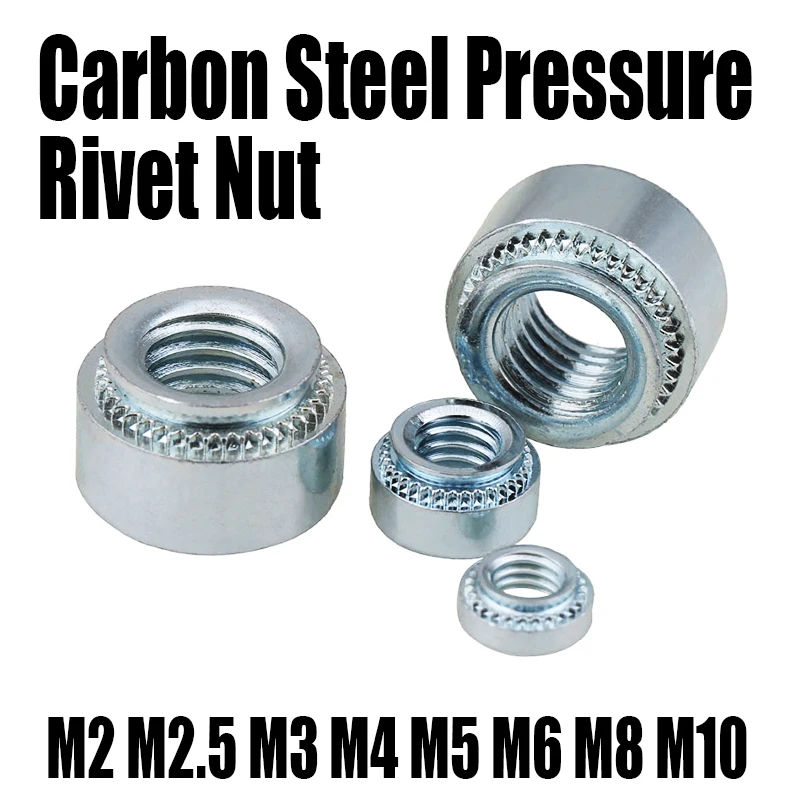 

10PCS M2 M2.5 M3 M4 M5 M6 M8 M10 Zinc Plated Carbon Steel Pressure Rivet Nut Press Nut Self-Clinching Nut Hardware Fastener
