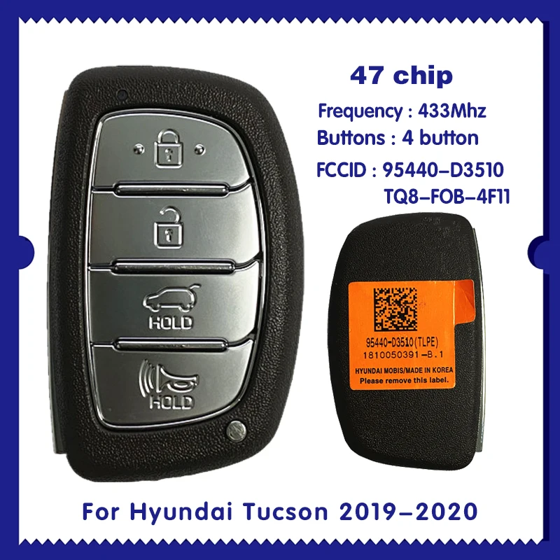 

Для Hyundai Tucson 2019-2020 433MHz 47chip 95440-D3510 TQ8-FOB-4F11 CN020143