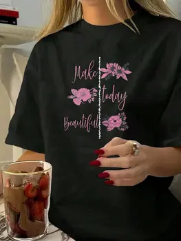 Make today Graphic Print T-shirt, Short Sleeve Crew Neck Casual Top for Summer & Spring, Women's Clothing 1
