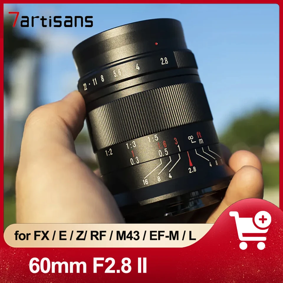 7 Artigiani 60Mm F2.8 Ii Mf Camera Photography Ultra Macro Lens Per Sony E/Fuji Fx/Olympus/Canon Eos-M/Nikon Z/Canon Rf Mount