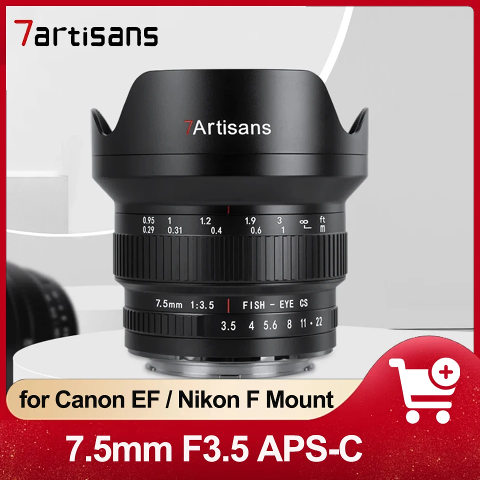 

7artisans MF 7.5mm F3.5 Ultra Wide-angle APS-C DSLR Fisheye Lens Compatible with Canon EF Nikon F