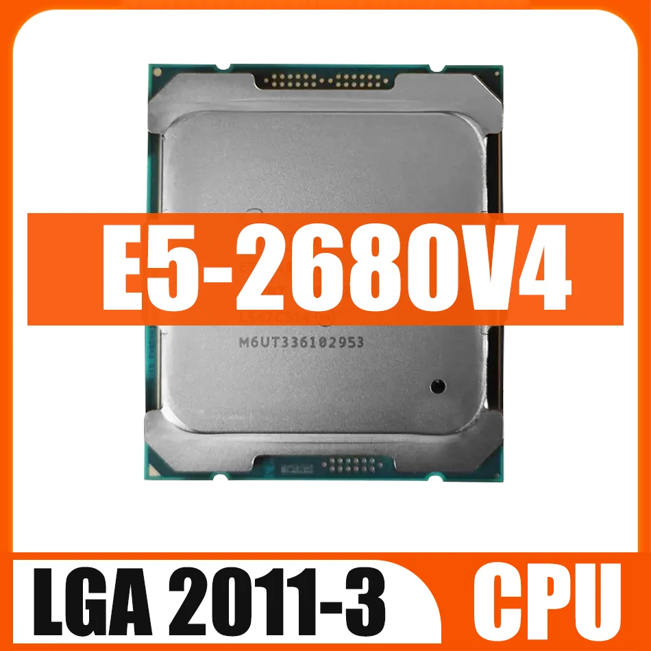 Processeur Intel Xeon E5-2680 V4 14 Cœurs 2.4 GHz - Socket LGA2011-3 - Occasion Reconditionné & Garanti 1 An