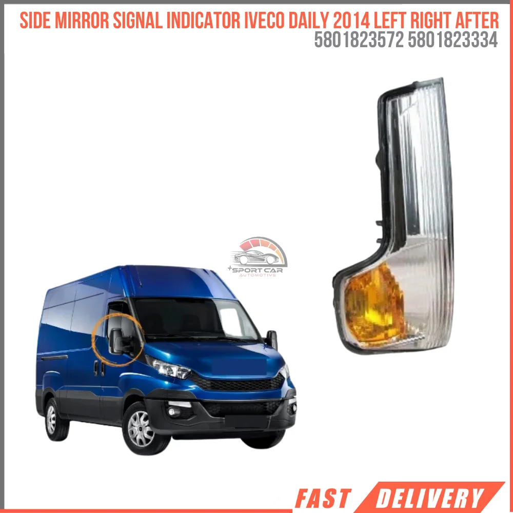 

For Side Mirror Signal Indicator Iveco Daily 2014 Left Right After High Quality Fast Shipping 5801823572 5801823334