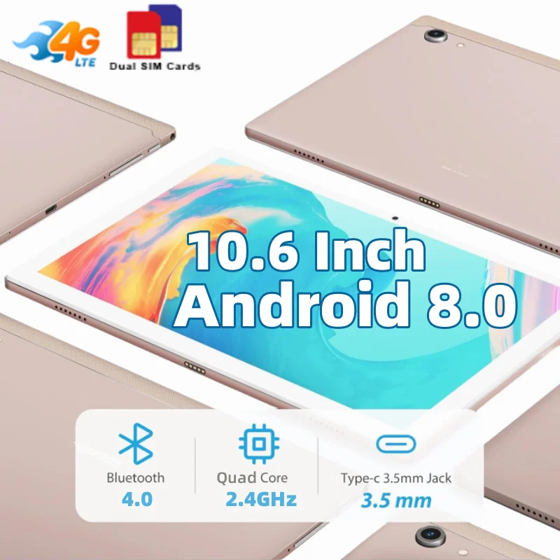 

2024 Newest 10.6" 2GB RAM 32GB ROM Android 8.0 Type-C 4G LTE Phone Call Tablets 1920 x 1200IPS Quad Core WiFi Tablet Pc