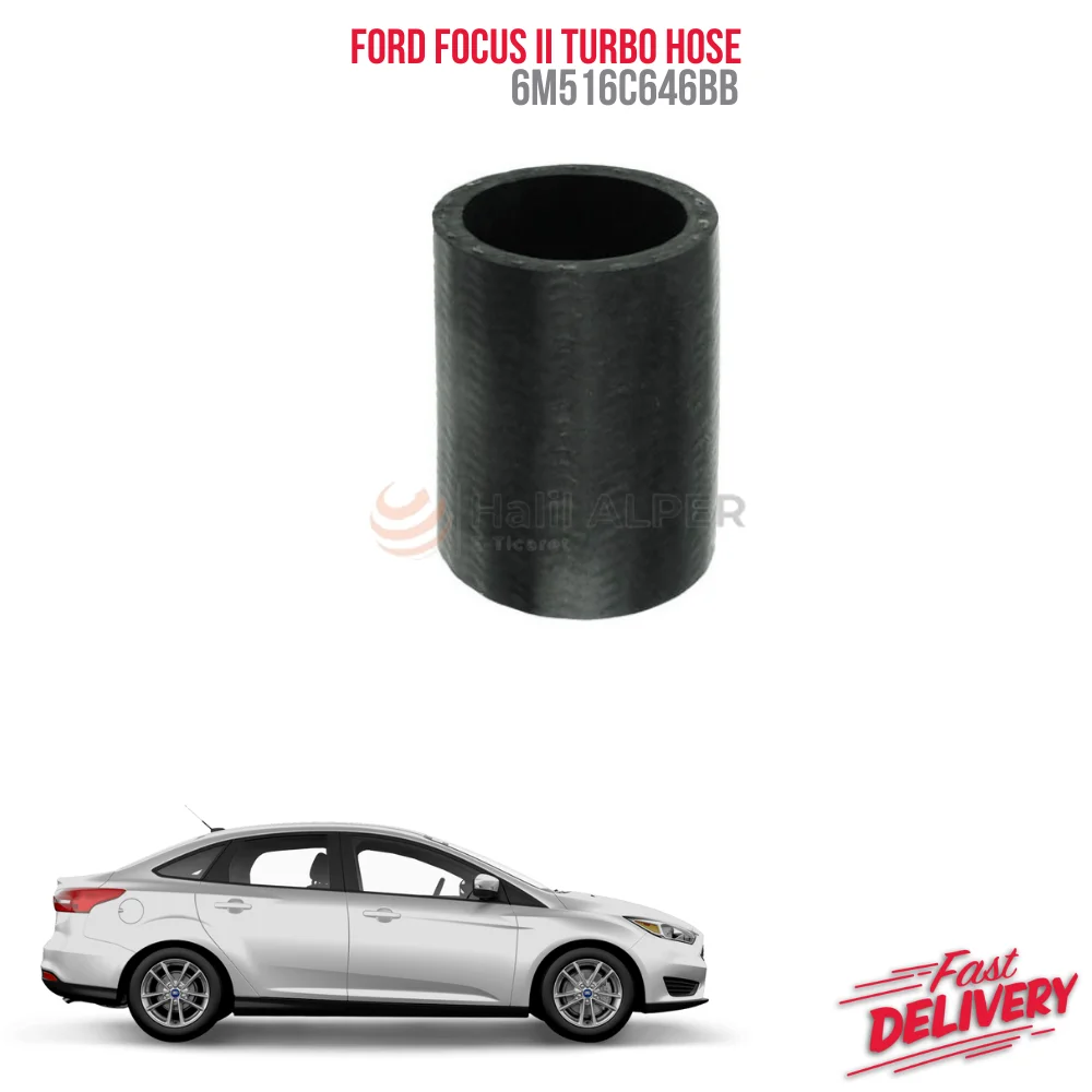 

FOR FORD FOCUS II TURBO HOSE 6M516C646BB HIGH QUALITY CAR PARTS REASONABLE PRICE DURABLE FAST SHIPPING