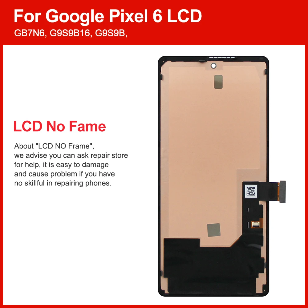 6.4“ Super AMOLED LCD For Google Pixel 6 Display Touch Screen Digitizer Assembly Replacement For Pixel 6 GB7N6 G9S9B16 +Frame