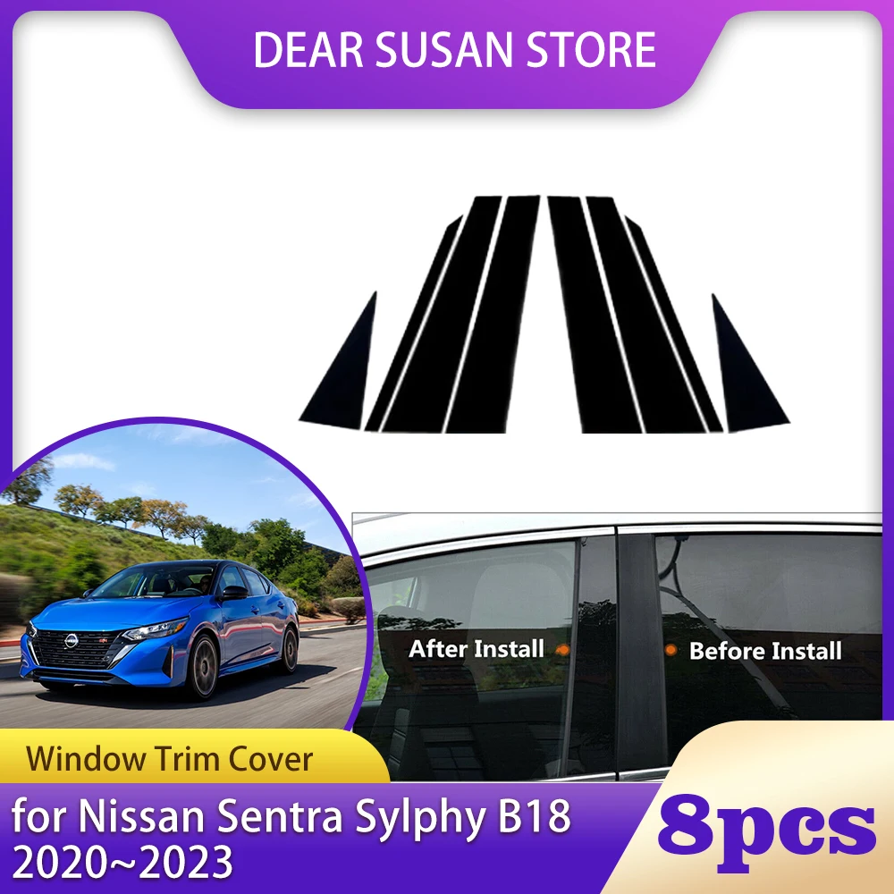 

8 шт., автомобильная накладка на окно для Nissan Sentra Sylphy B18 2020 ~ 2023 2021 B C, колонна, столбы, дверные наклейки, Стикеры, аксессуары