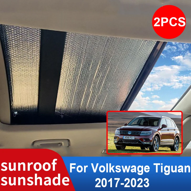 2x Car Sunroof Sunshade For Volkswagen VW Tiguan MK2 2017- Accessories Roof Sunscreen Heat Insulation Windscreen