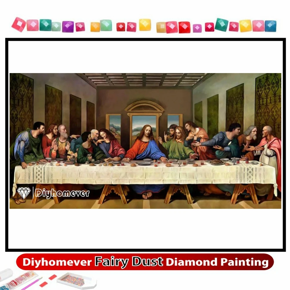 

Last Supper Fairy Dust Diamond Painting Embroidery Religious Jesus Christ Cross Stitch Mosaic Rhinestones Handicraft Home Decor