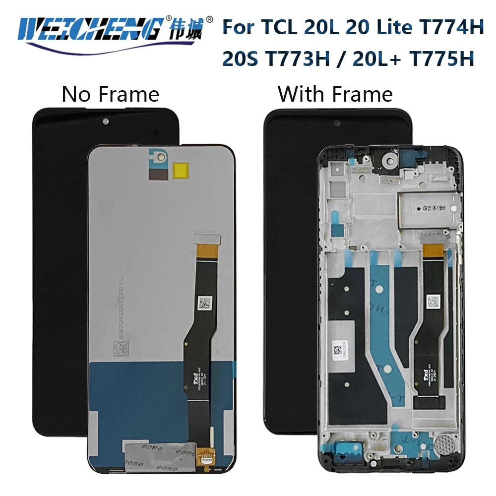 Lcd Pantalla Per Tcl 20L + T775H T775B Display Touch Screen Digitizer Per Tcl 20L 20 Lite T774H T774B Lcd Tcl 20S T773H T773O Lcd