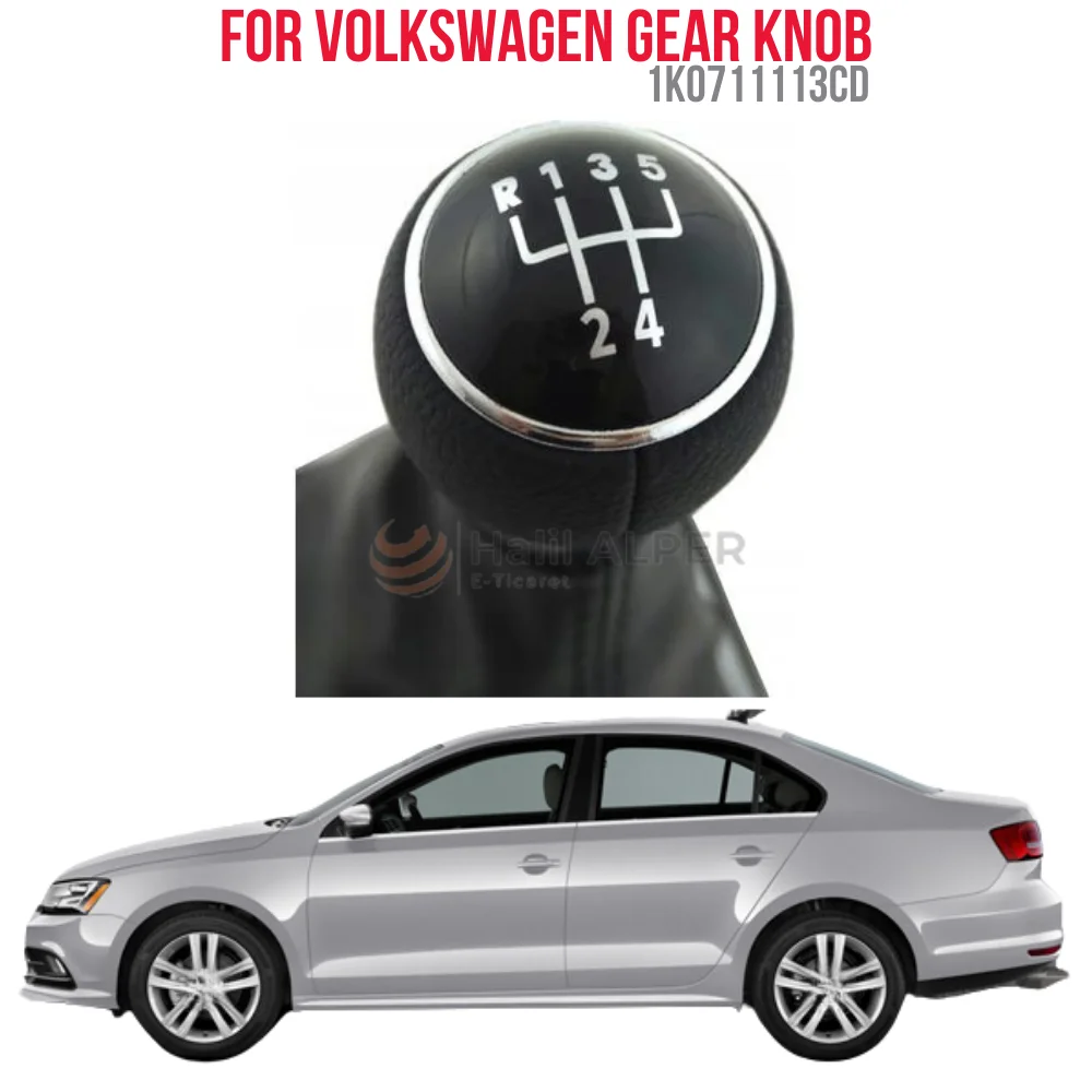 

FOR SHIFT KNOB (5 SPEED) GOLF V-JETTA-SCRICCO OEM 1K0711113CD SUPER QUALITY HIGH SATISFACTION REASONABLE PRICE FAST DELIVERY