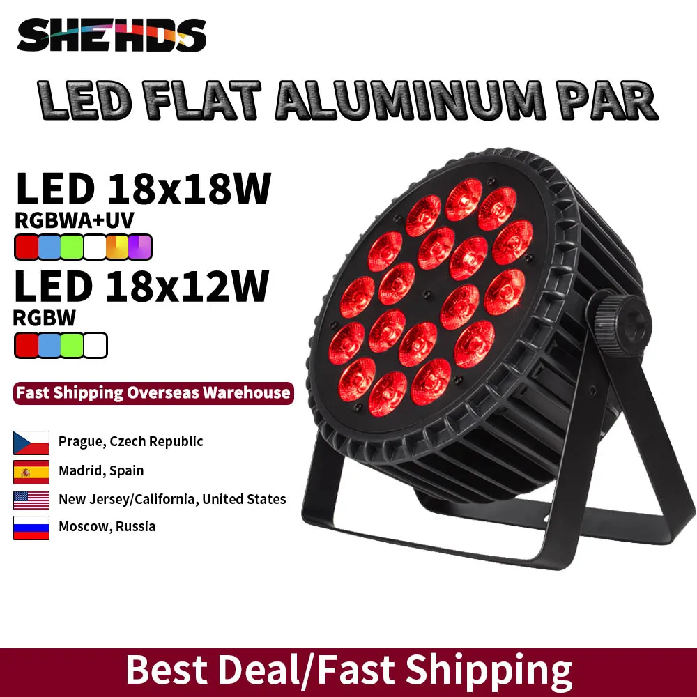 SHEHDS Aluminum Alloy LED Flat Par Lighting18x12W RGBW/18x18W RGBWA+UV DMX512 Disco Professional Stage DJ Equipment