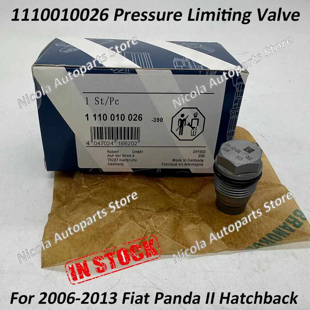 

High Quality 1110010026 For B-osch Pressure Relief Valve For 2006-2013 Fiatt Panda II Hatchback Diesel