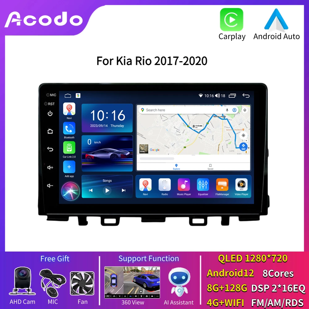 

Car Play Automotive Multimedia Acodo For Kia Rio 2017 - 2020 Video Player GPS Carplay IPS Screen Radio SWC BT FM Youtube Radio
