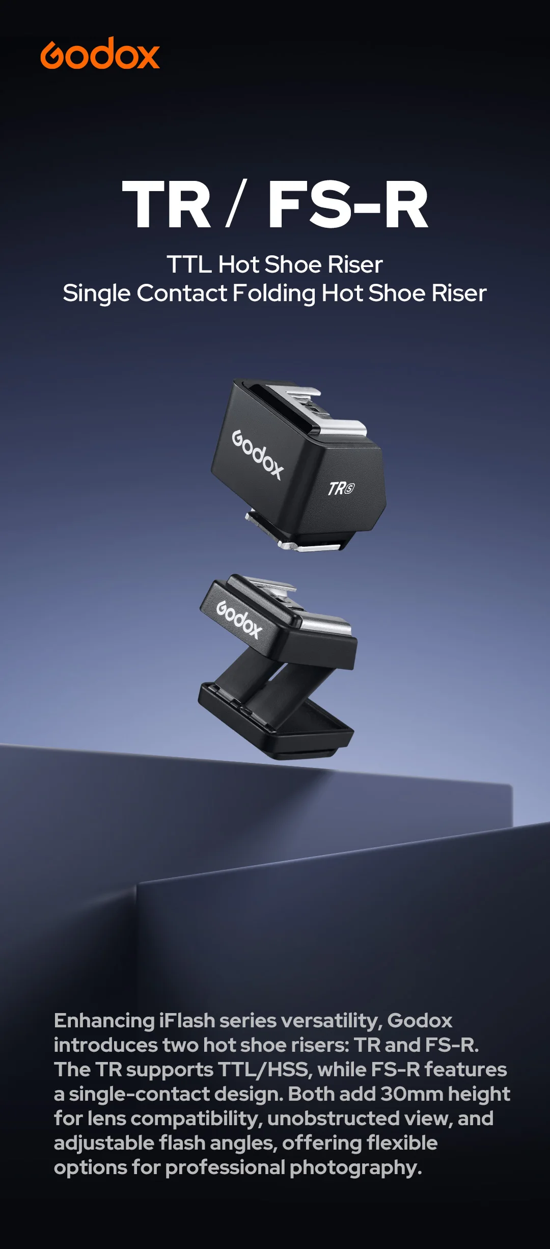 Godox TR Hot Shoe Riser for iT30Pro iT20 iT22 iM20 iM30 Flash, Godox FS-R Foldab