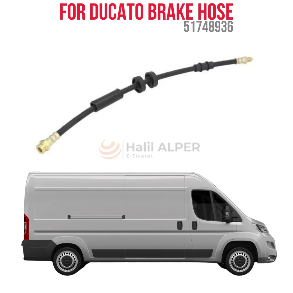 

FOR BRAKE HOSE ON DUCATO I-II & BOXER I-II OEM 51748936 SUPER QUALITY HIGH SATISFACTION REASONABLE PRICE FAST DELIVERY