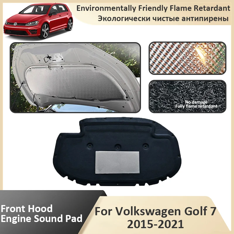 

For Volkswagen VW Golf 7 Mk7 2015~2021 Front Hood Engine Sound Mat Soundproof Fireproof Cotton Cover Thermal Car Accessories