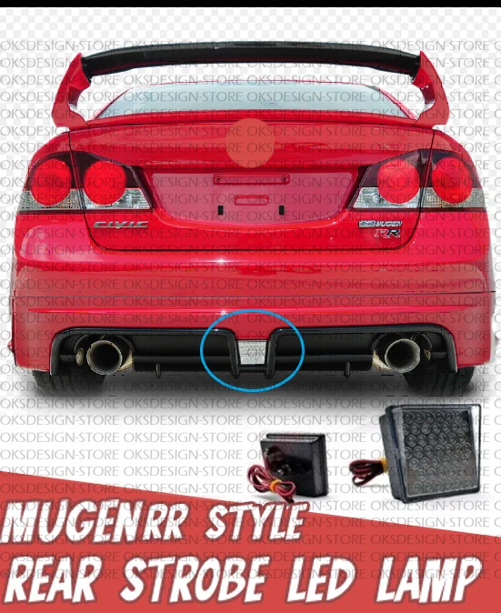 

For Honda Civic Fd2 FD6 Fa5 2006 - 2011 Mugen RR style rear strobe LED lamp