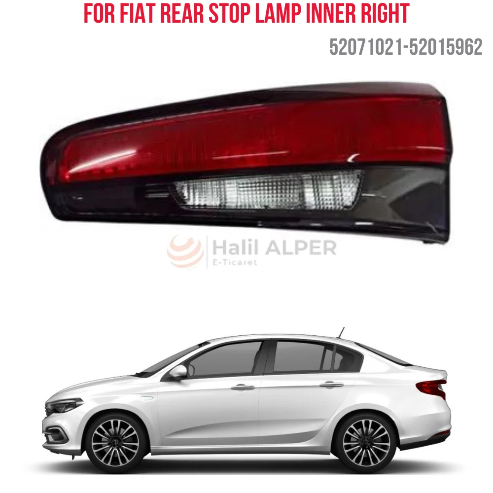 

For REAR STOP LAMP IC RIGHT EGEA HB-SW OEM 52071021-52015962 SUPER QUALITY HIGH SATISFACTION AFFORDABLE PRICE FAST DELIVERY