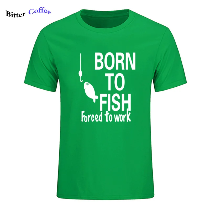 13 Born To Fish вынуждены работать футболка с принтом Мужская новые летние Стиль хлопок короткий рукав Футболка для Для мужчин Топы И Футболки Для Женщин - Цвет: 13