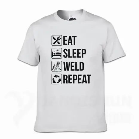 Забавная футболка для сварщика Eat Sleep Weld Repeat, Модная хлопковая Футболка 16 цветов, уличная футболка, топы с короткими рукавами