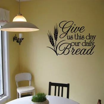 

Dining Room Wall Decal Give Us This Day Our Daily Bread Kitchen Wall decals Quote Bible Verse Decor restaurant Sticker 3385