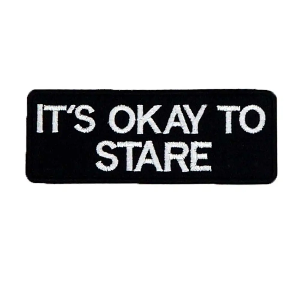 IT'S OKAY TO STARE Name Tag Iron on Hook Backing Embroidered Biker Motorcycle Patches for Vest Jeans | Дом и сад
