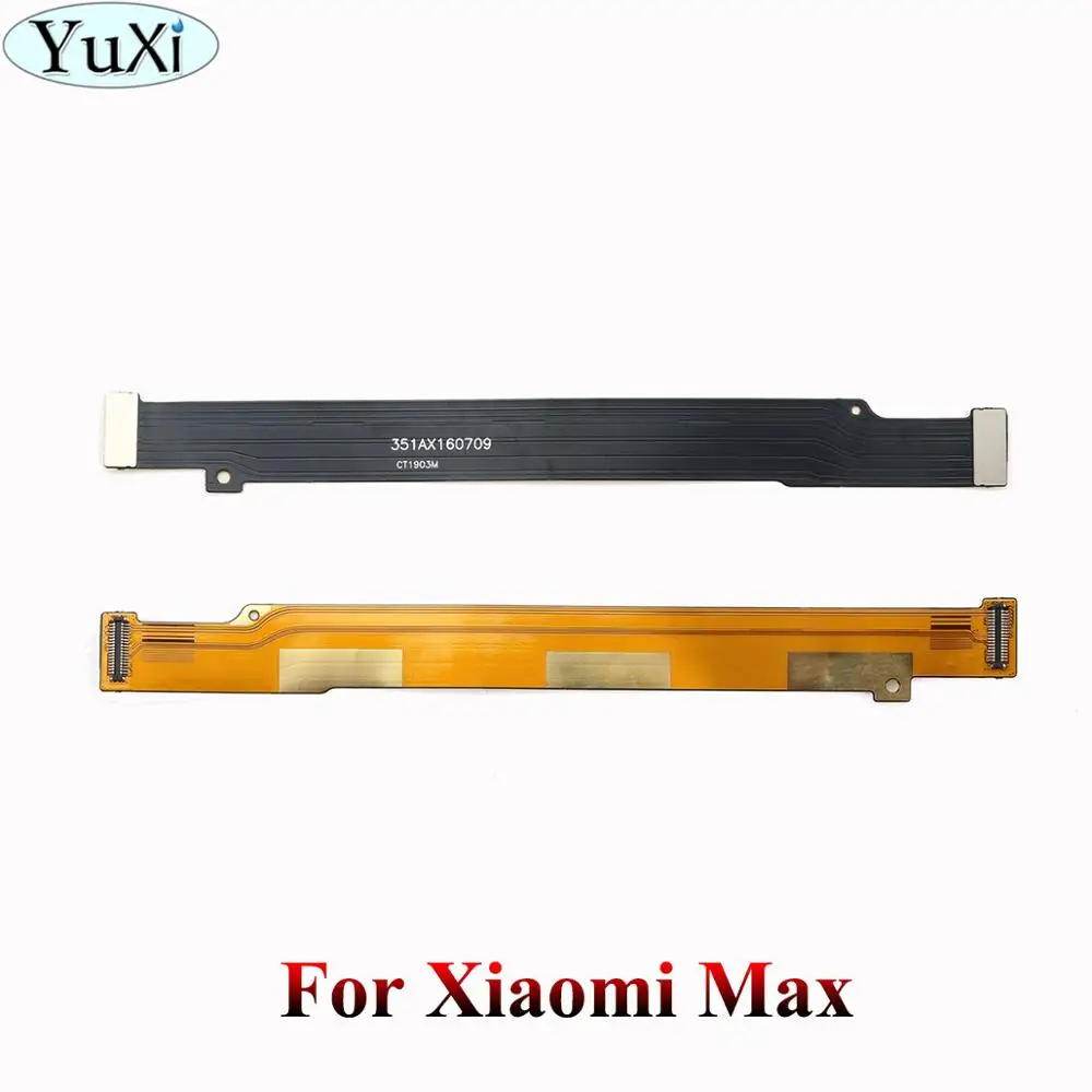YuXi для Xiaomi mi 5x 5C 4i Max mi x 2 материнская плата разъем ЖК-дисплей гибкий кабель для Red mi 3 3S Note 3 Pro 4 4X 5A