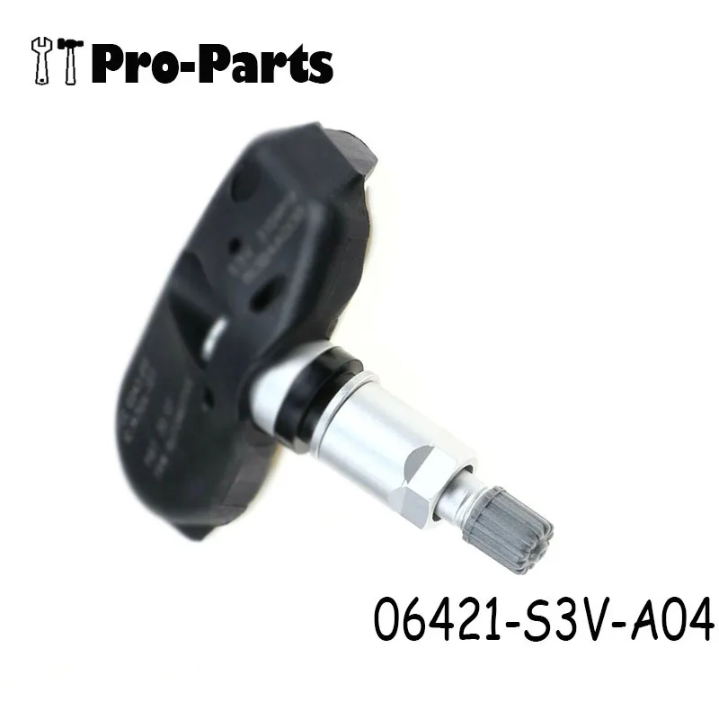 1PCS ο Ÿ̾ з ͸ ý TPMS  06421-S3V-A04 06421S3VA04 ȥ MDX RL TL  긶 315MHz