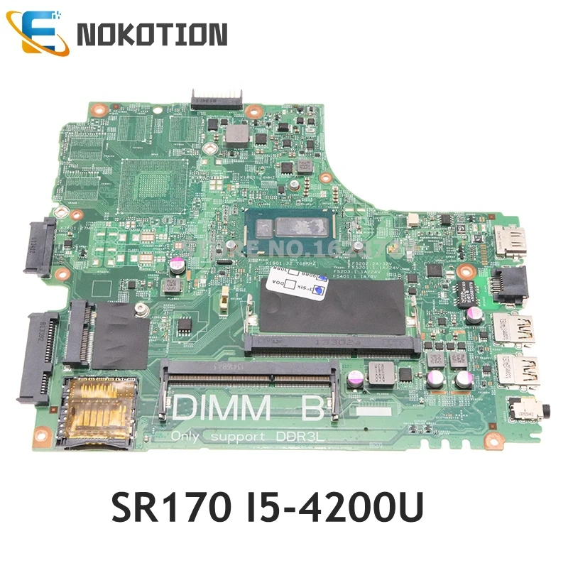 NOKOTION материнская плата для ноутбука DELL Inspiron 5437 3437 Материнская SR170 I5-4200U Процессор