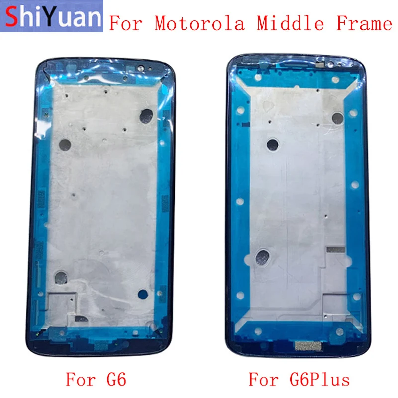 

Housing Middle Frame LCD Bezel Plate Panel Chassis For Motorola G6 G6 Plus Phone Metal Middle Frame Replacement Parts
