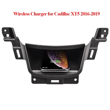 

10W Car Wireless Charger Quick charging For Cadillac XT5 2016 2017 2018 2019 Phone Charger QI Wireless charger