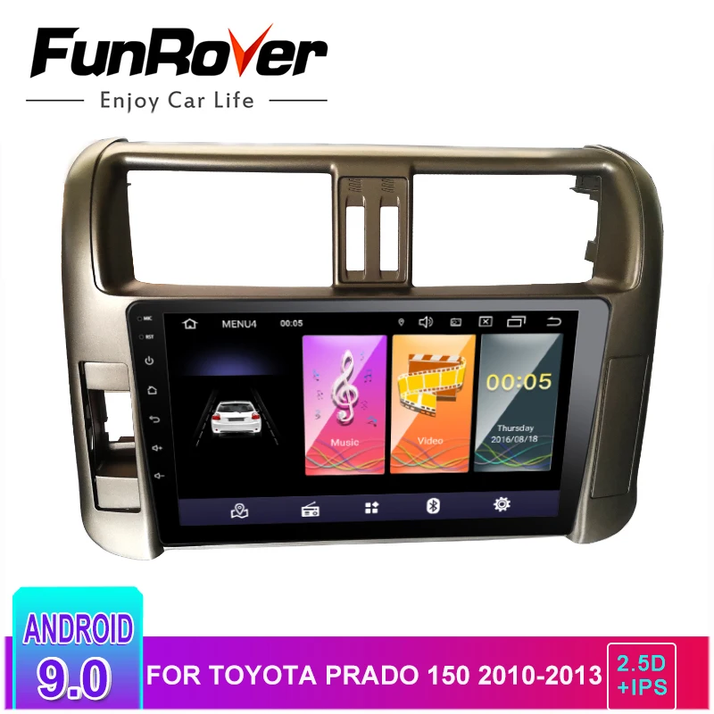 Discount Funrover android 9.0 2.5D+IPS car radio For Toyota Prado 150 2010-2013 dvd gps navigation navi stereo Multimedia player RDS BT 0 Discount Funrover android 9.0 2.5D+IPS car radio For Toyota Prado 150 2010-2013 dvd gps navigation navi stereo Multimedia player RDS BT 0
